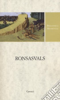 Ronsasvals libro di Solla Beatrice