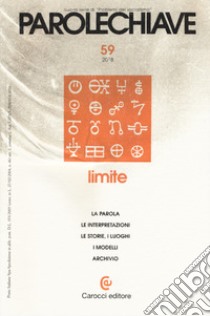 Parolechiave (2018). Vol. 59: Limite libro