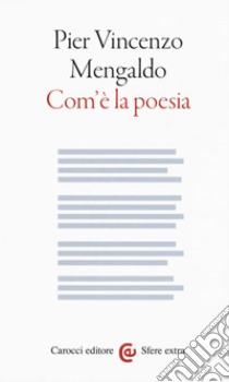 Com'è la poesia libro di Mengaldo Pier Vincenzo