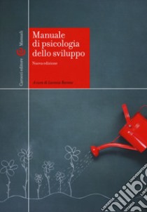 Manuale di psicologia dello sviluppo libro di Barone L. (cur.)