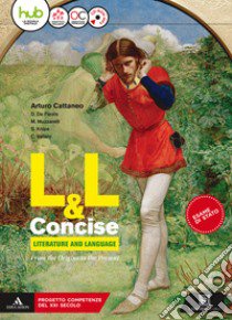 L&L concise. Literature and language. Vol. unico. Con Mapping literature e Towards the exam. Per il triennio dei Licei. Con ebook. Con espansione online. Con CD-ROM libro