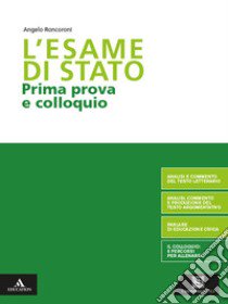 ESAME DI STATO (L')      M B  + CONT DIGIT libro di RONCORONI ANGELO  