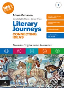 LITERARY JOURNEYS CONNECTING IDEAS libro di CATTANEO ARTURO - DE FLAVIIS DONATELLA 