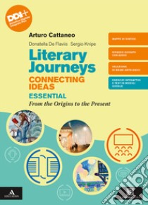 LITERARY JOURNEYS CONNECTING IDEAS libro di CATTANEO ARTURO - DE FLAVIIS DONATELLA 