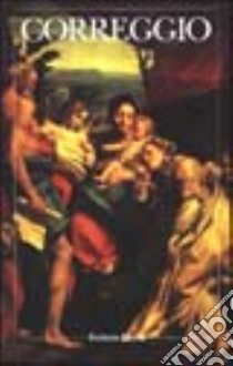 Correggio. Ediz. illustrata libro di Terraroli Valerio