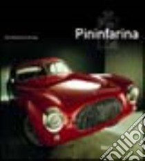 Pininfarina. Ediz. inglese libro di Carugati Decio G.