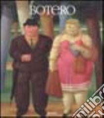 Botero. Ediz. illustrata libro di Gribaudo P. (cur.)