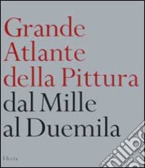 La Grande storia della pittura libro di Zuffi Stefano