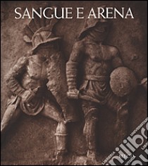 Sangue e arena libro