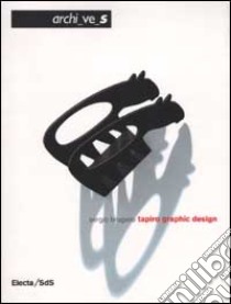 Tapiro graphic design. Ediz. italiana e inglese libro di Brugiolo Sergio