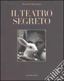 Il teatro segreto libro di Buscarino Maurizio