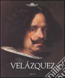 Velazquez. Ediz. illustrata libro