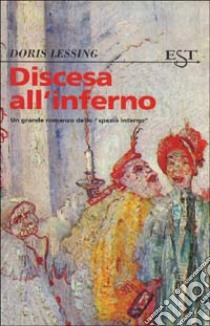 Discesa all'inferno libro di Lessing Doris