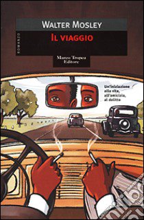 Il viaggio libro di Mosley Walter