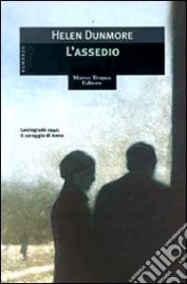 L'assedio libro di Dunmore Helen