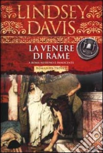 La venere di rame libro di Davis Lindsey