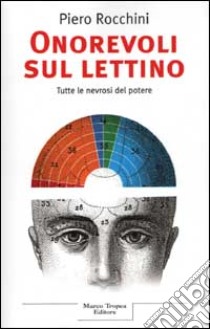 Onorevoli sul lettino libro di Rocchini Piero