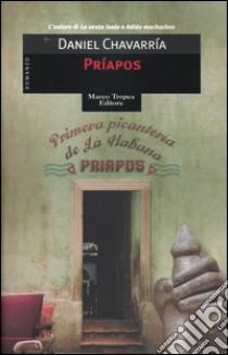 Priapos libro di Chavarría Daniel