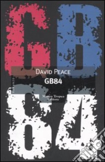 GB 84 libro di Peace David