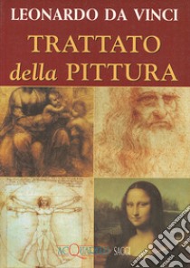 Trattato della pittura libro di Leonardo da Vinci