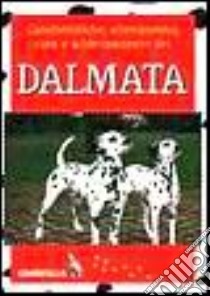 Dalmata libro di Tonelli Eraldo