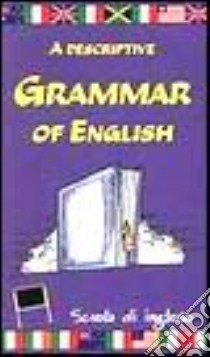 Descriptive grammar of english (A) libro