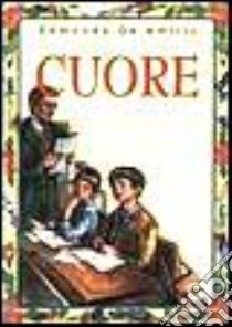 Cuore libro di De Amicis Edmondo