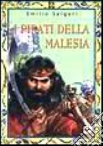 I pirati della Malesia libro di Salgari Emilio