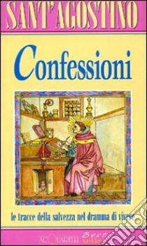 Confessioni libro di Agostino (sant')