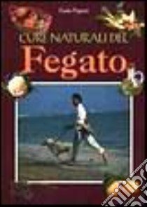 Cure naturali del fegato libro di Pigozzi Paolo