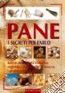 Pane. I segreti per farlo libro