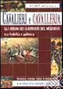 Cavalieri e cavalleria libro