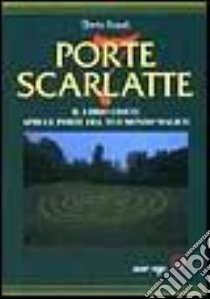 Sette porte scarlatte libro di Airaudi Oberto