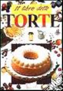 Il libro delle torte libro