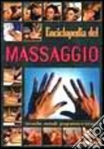 Enciclopedia del massaggio libro