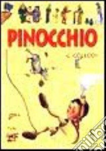 Pinocchio libro di Collodi Carlo