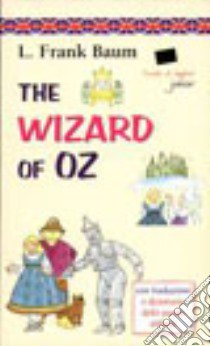 The wizard of Oz libro di Baum Frank