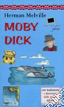 Moby Dick libro di Melville Herman