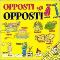 Opposti agli opposti libro