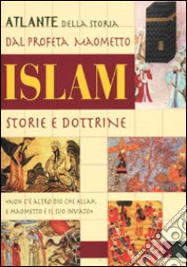 Islam. Storie e dottrine libro di Russo Raffaele