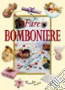 Fare bomboniere libro