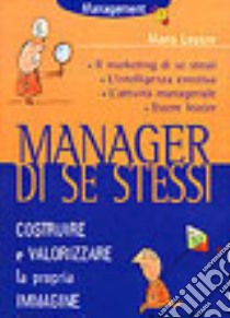 Manager di se stessi libro di Lepore Mario