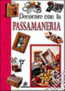 Decorare con la passamaneria libro