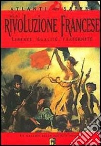 La Rivoluzione francese libro