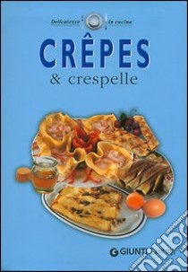 Crêpes & crespelle libro