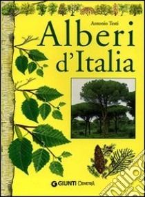 Alberi d'Italia libro di Testi Antonio