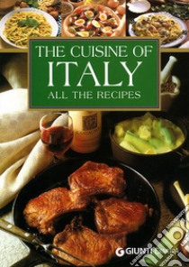 Cuisine of Italy. All the recipes libro