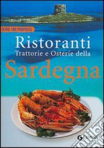 Ristoranti trattorie e osterie della Sardegna libro di Turri Nilla