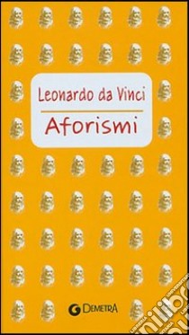 Aforismi libro di Leonardo da Vinci