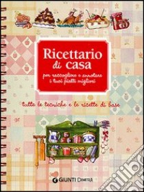 Il mio ricettario di casa libro